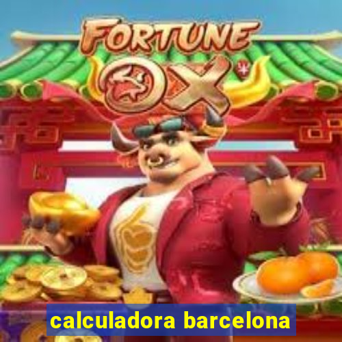 calculadora barcelona